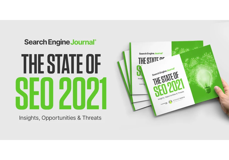 The State of SEO 2021: Key Industry Survey Findings [Research] via @sejournal, @theshelleywalsh