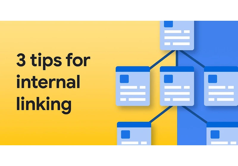 Google Shares Tips To Improve SEO Through Internal Links via @sejournal, @MattGSouthern