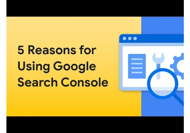 5 Reasons for using Google Search Console