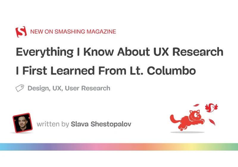 Everything I Know About UX Research I First Learned From Lt. Columbo