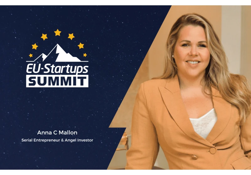 Anna C Mallon, serial entrepreneur & angel investor will speak at this year’s EU-Startups Summit!