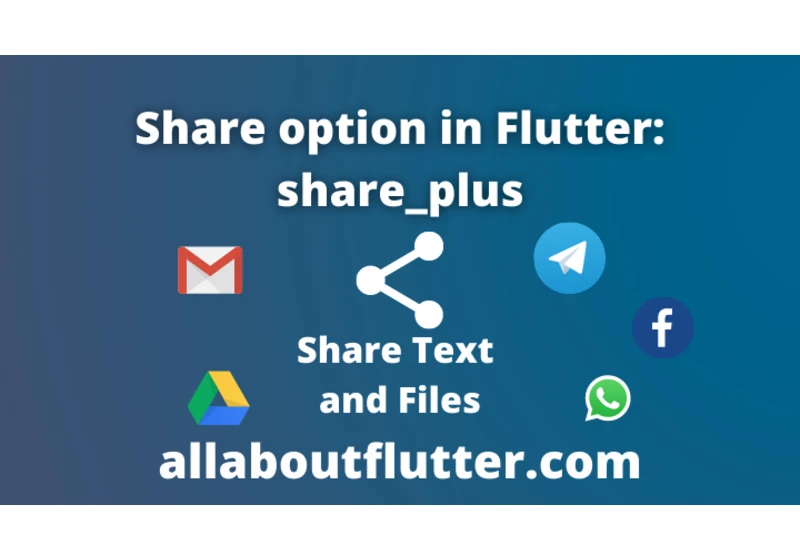 Share option in Flutter: share_plus