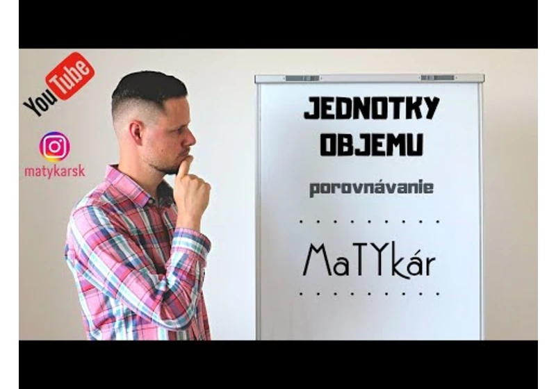 JEDNOTKY OBJEMU - porovnávanie