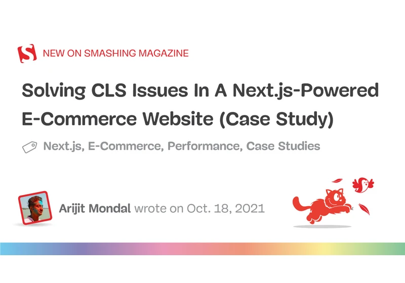 Solving CLS Issues In A Next.js-Powered E-Commerce Website (Case Study)