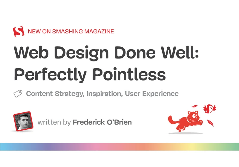 Web Design Done Well: Perfectly Pointless