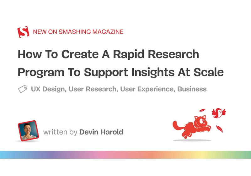 How To Create A Rapid Research Program To Support Insights At Scale