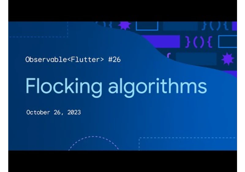 Observable Flutter #26: Flocking algorithms