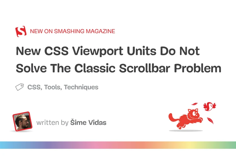 New CSS Viewport Units Do Not Solve The Classic Scrollbar Problem