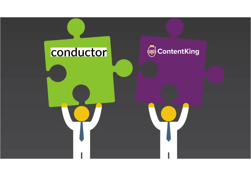 Conductor acquires technical SEO monitoring tool ContentKing