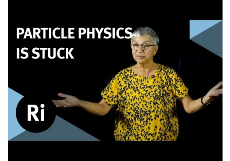 Particle physics is stuck - with Pauline Gagnon