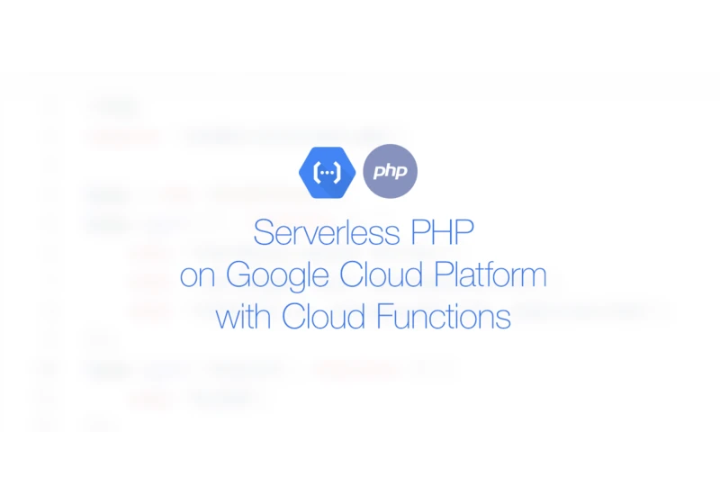 Serverless PHP on Google Cloud Platform with Cloud Functions