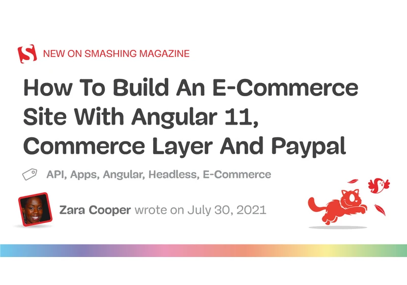 How To Build An E-Commerce Site With Angular 11, Commerce Layer And Paypal