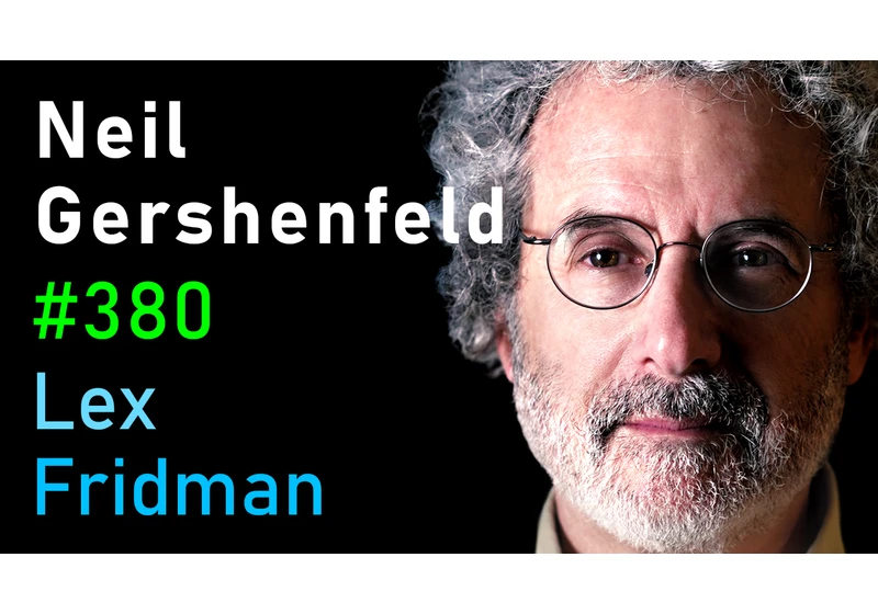 #380 – Neil Gershenfeld: Self-Replicating Robots and the Future of Fabrication