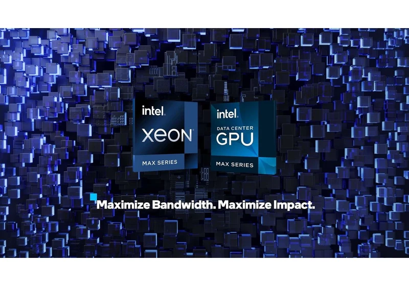  Intel Fires Up Xeon Max CPUs, GPUs To Rival AMD, Nvidia 