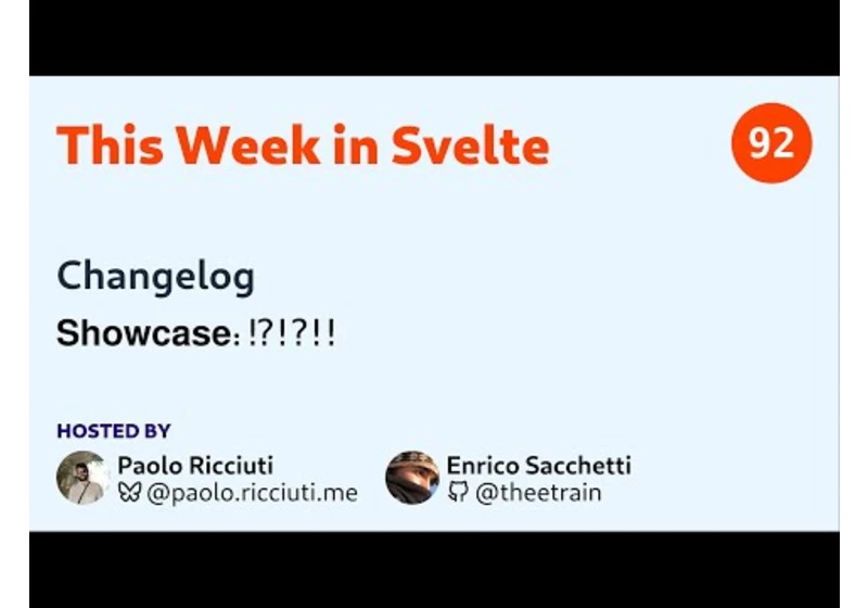 This Week in Svelte, Ep. 92 — Changelog