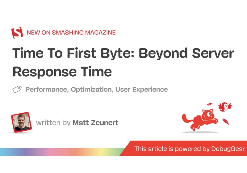 Time To First Byte: Beyond Server Response Time