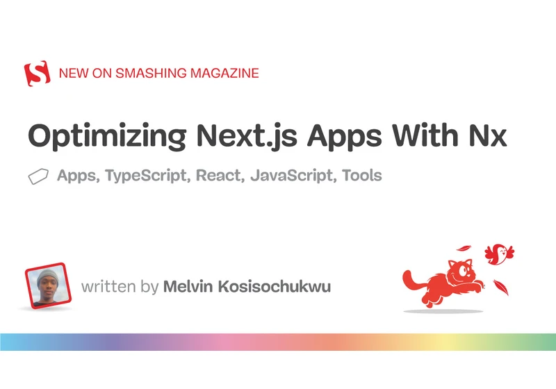 Optimizing Next.js Applications With Nx