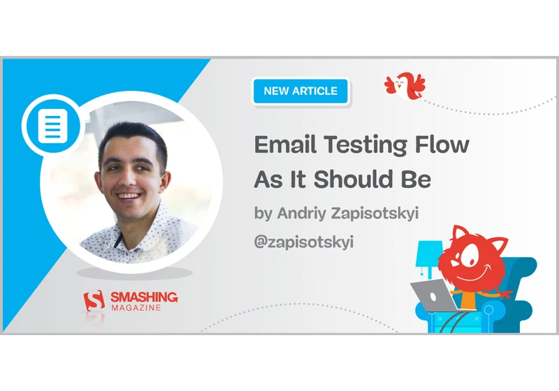 Email Testing Flow As It Should Be