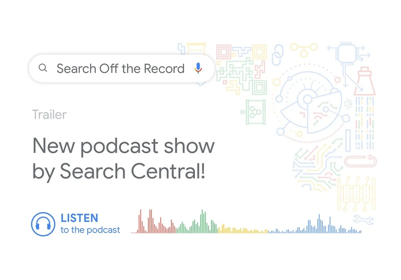 Search Off the Record - Trailer (New Podcast Show by Google Search Central)