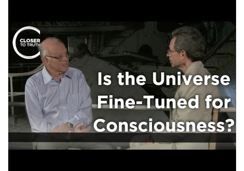 John Leslie - Is the Universe Fine-Tuned for Consciousness?