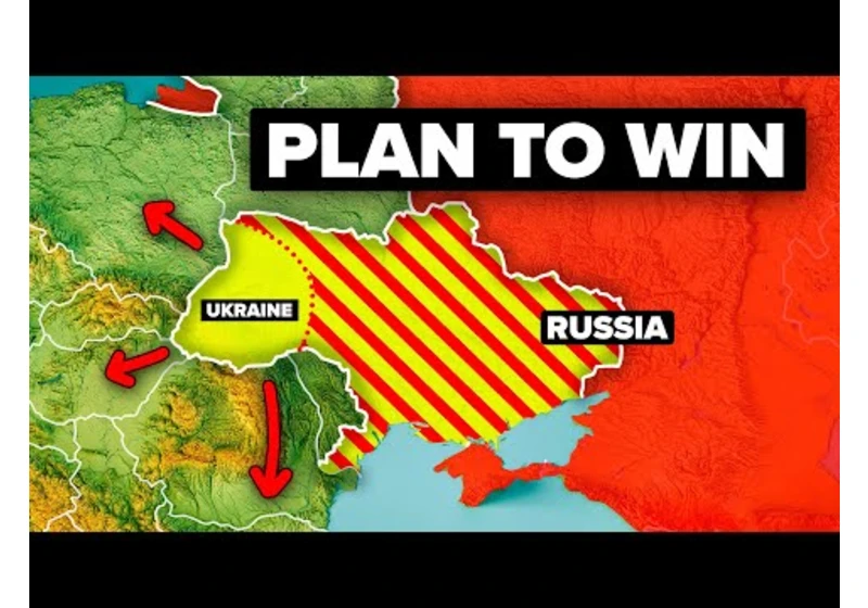 Russia's Plan to Win the War in Ukraine