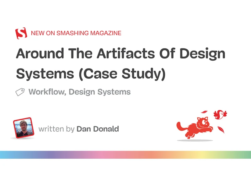 Around The Artifacts Of Design Systems (Case Study)