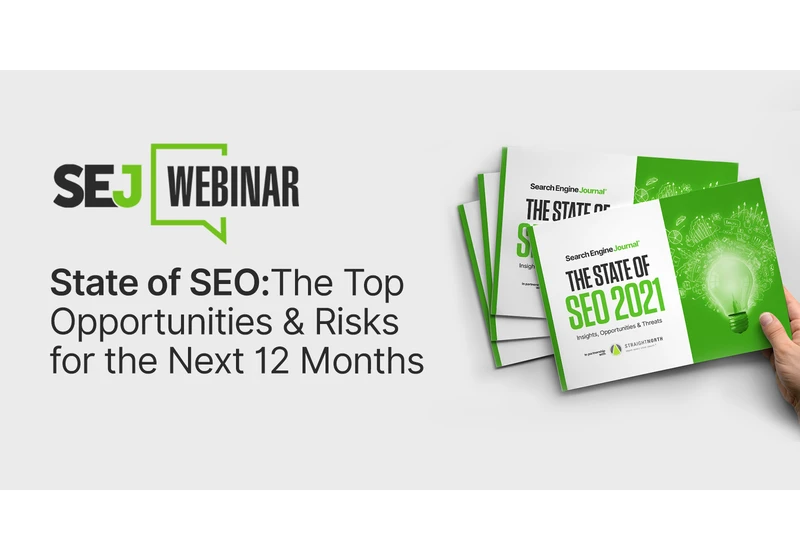 State of SEO: The Top Opportunities & Risks for the Next 12 Months [Webinar] via @sejournal, @hethr_campbell