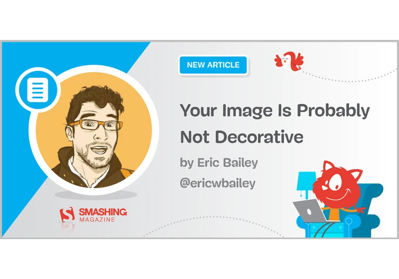 Your Image Is Probably Not Decorative