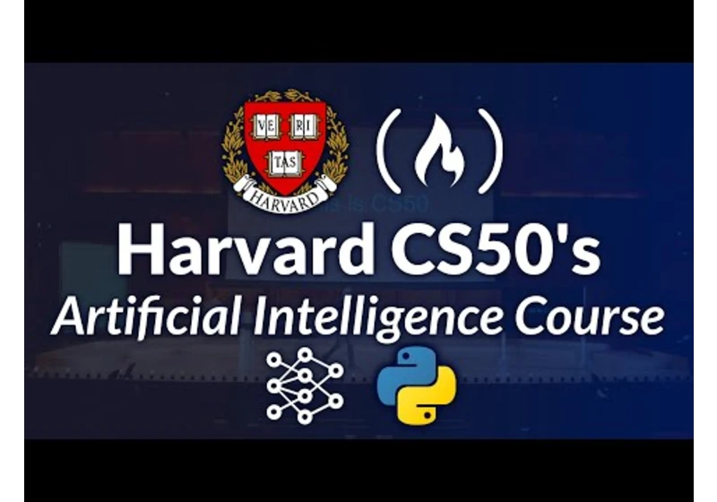 Harvard CS50’s Artificial Intelligence with Python – Full University Course