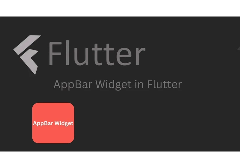 AppBar Widget in Flutter