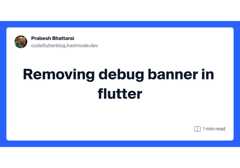 Removing debug banner in flutter