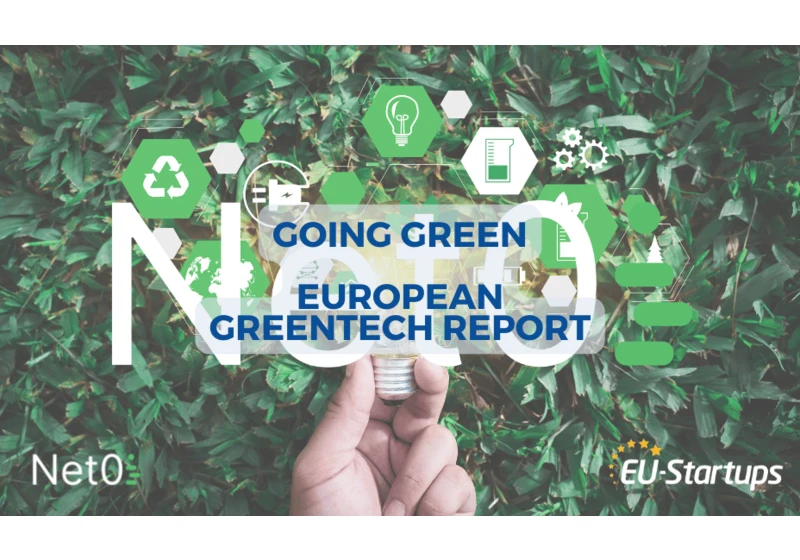 Going Green: European GreenTech Overview | January 2023 | Powered by Net Zero Insights