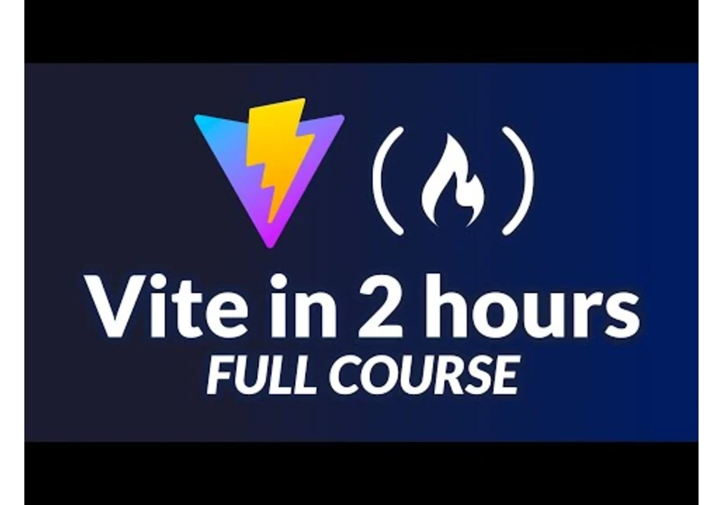 Learn Vite – Frontend Build Tool Course