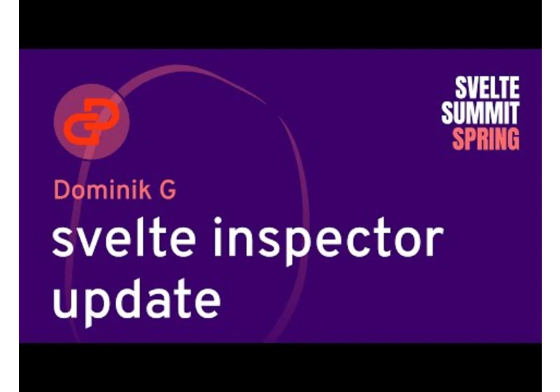 Dominik G - svelte inspector update