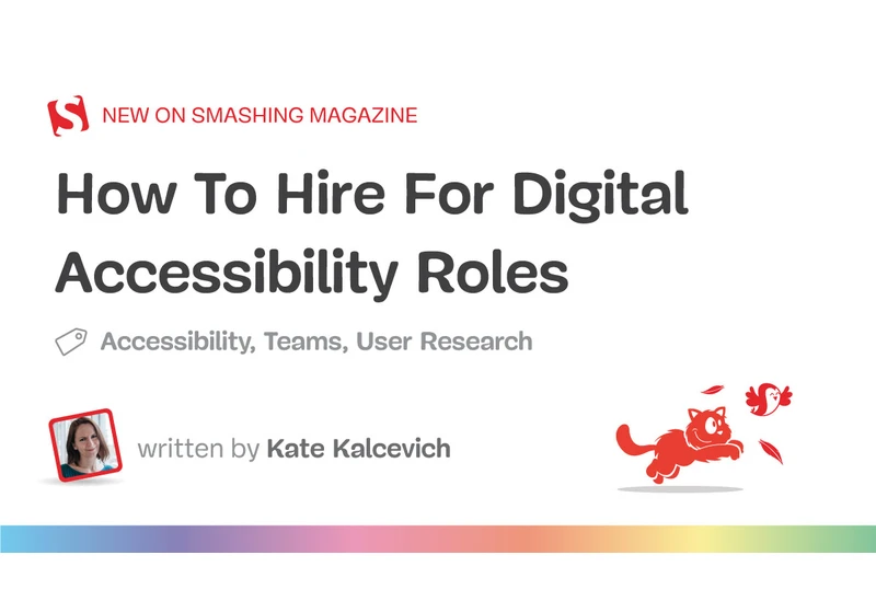 How To Hire For Digital Accessibility Roles