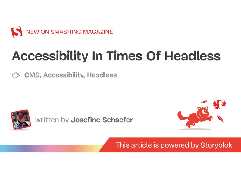 Accessibility In Times Of Headless