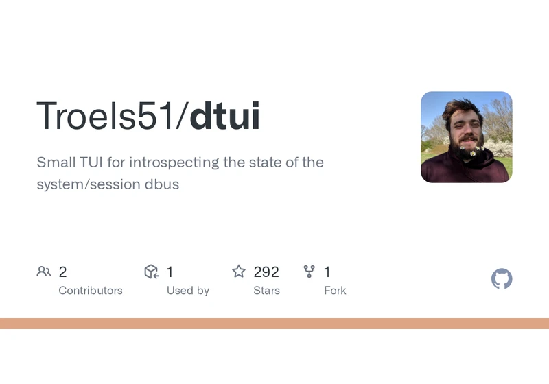 Dtui – TUI for introspecting the state of the system/session dbus