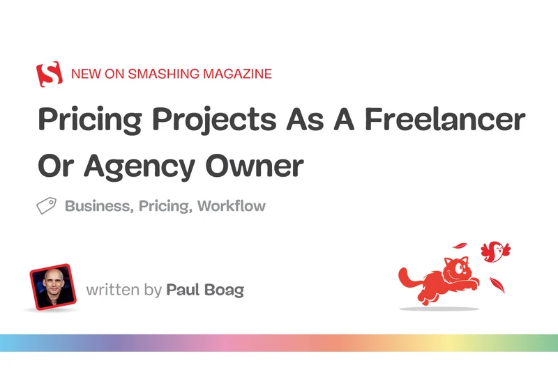 Pricing Projects As A Freelancer Or Agency Owner