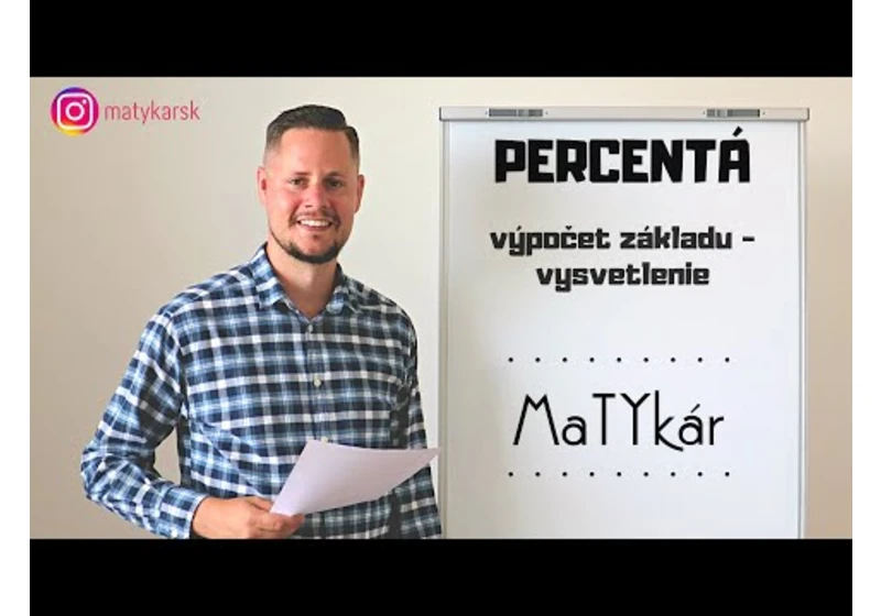 PERCENTÁ | výpočet ZÁKLADU - vysvetlenie