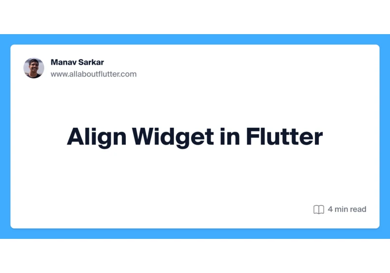 Align Widget in Flutter