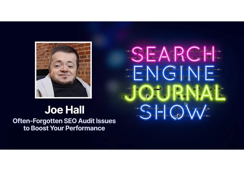 Often Forgotten SEO Audit Issues to Boost Your Performance [Podcast] via @sejournal, @brentcsutoras