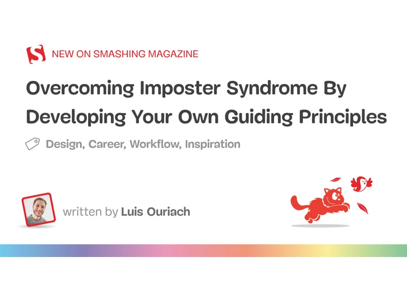 Overcoming Imposter Syndrome By Developing Your Own Guiding Principles