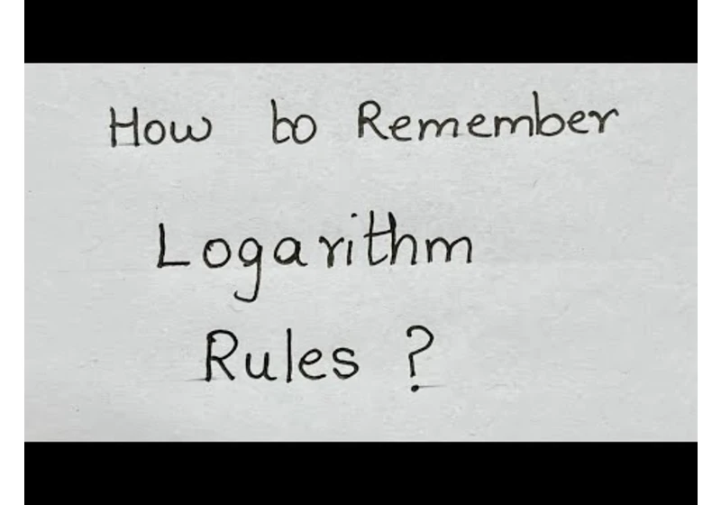 How to remember your log rules? Logarithm Rules