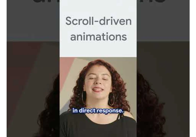 Scroll-driven animations - New in Chrome 115