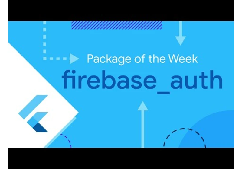 firebase_auth (Widget of the Week)