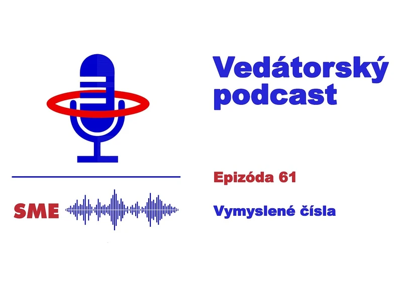 Vedátorský podcast 61 – Vymyslené čísla