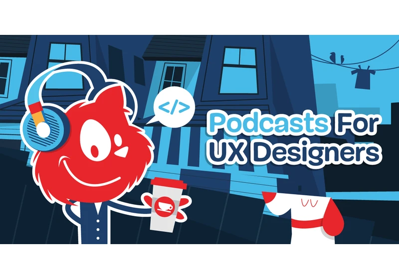 Podcasts For UX Designers