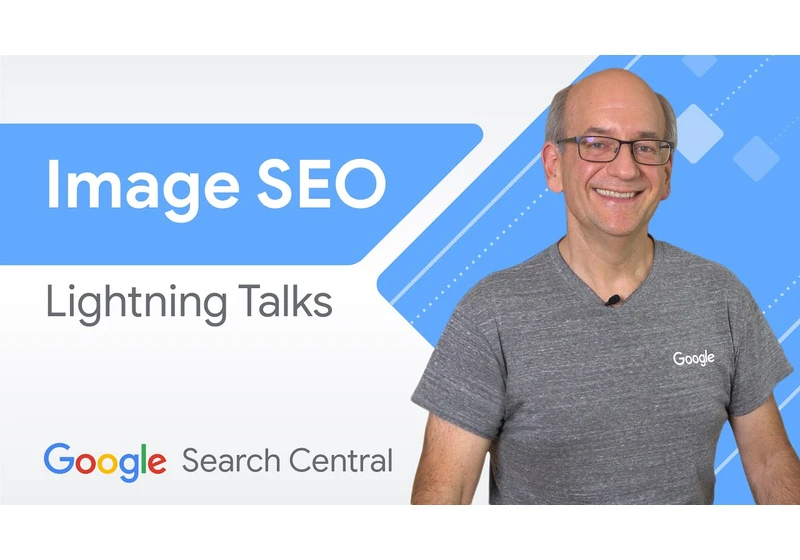 SEO for Google Images | Search Central Lightning Talks