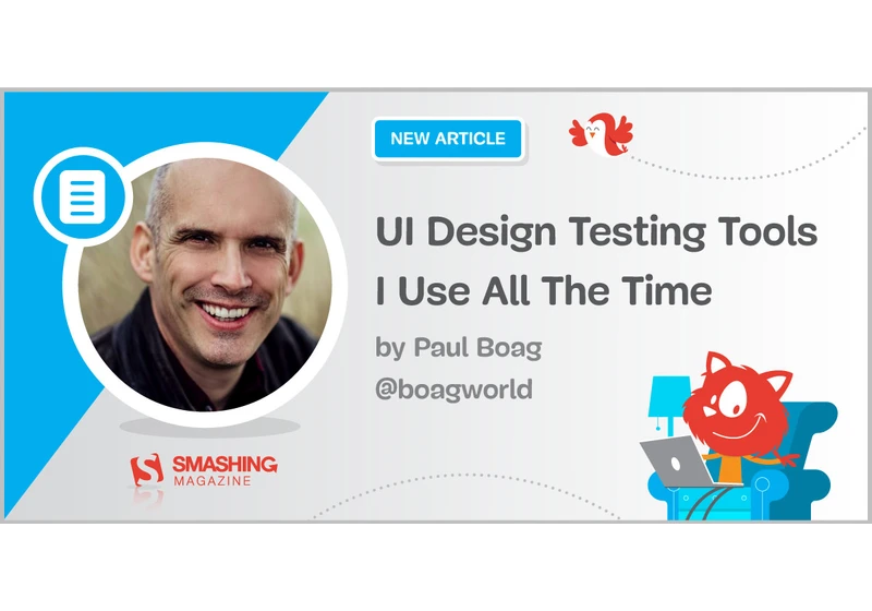 UI Design Testing Tools I Use All The Time