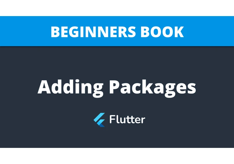 Add Packages To Your Flutter App